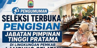 Pengumuman Seleksi Terbuka Pengisian Jabatan Pimpinan Tinggi Pratama di Lingkungan Pemkab Lampung Selatan Tahun 2026