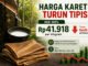 Awal Bulan, Harga Karet Turun Tipis Jadi Rp41.918 per Kg
