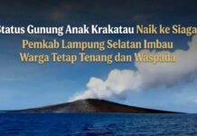 Status Gunung Anak Krakatau Naik ke Level Siaga, Pemkab Lampung Selatan Imbau Warga Tetap Tenang